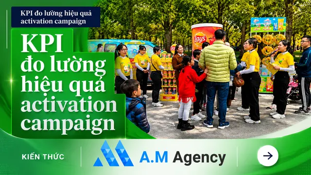 KPI đo lường hiệu quả activation campaign